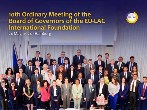 10th Ordinary Meeting of the Board of Governors of the EU-LAC International Foundation 