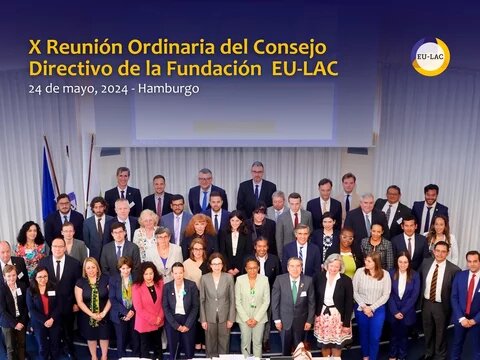 X Reunión Ordinaria del Consejo Directivo de la Fundación Internacional EU-LAC